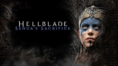  Hellblade: Senua's Sacrifice ! Une descente vertigineuse dans la folie et la mythologie nordique !