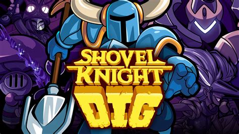 Shovel Knight Dig: La Découverte des Trésors Perdus et de l'Aventure Inattendue!